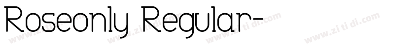Roseonly Regular字体转换